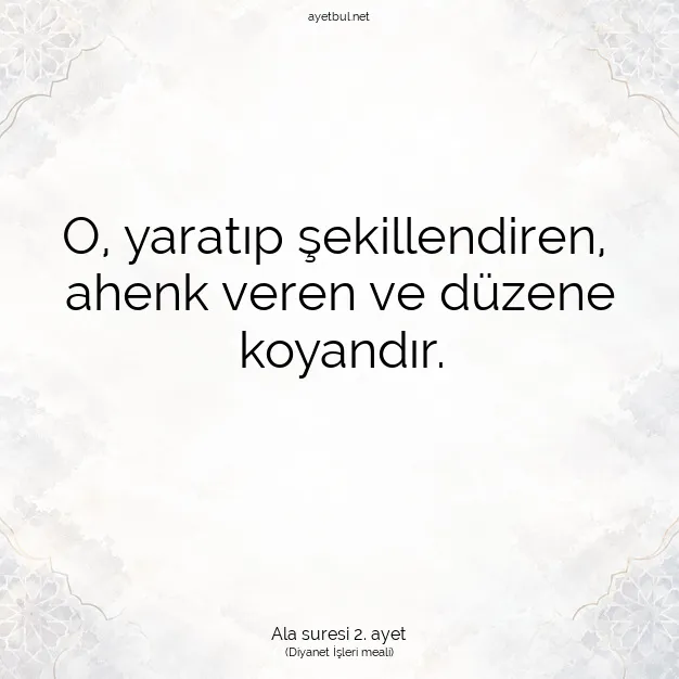 Ayetbul | Kuran Mealleri | Quran | Ala suresi 2. ayet