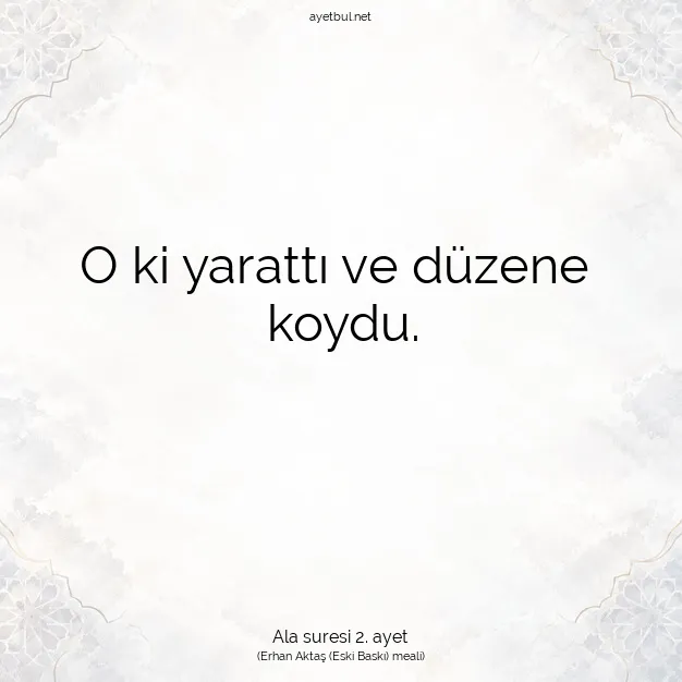 Ayetbul | Kuran Mealleri | Quran | Ala suresi 2. ayet
