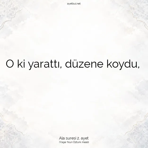 Ayetbul | Kuran Mealleri | Quran | Ala suresi 2. ayet