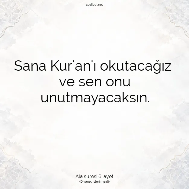 Ayetbul | Kuran Mealleri | Quran | Ala suresi 6. ayet