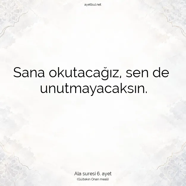 Ayetbul | Kuran Mealleri | Quran | Ala suresi 6. ayet