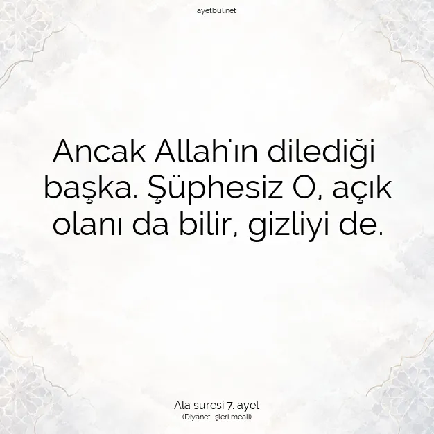 Ayetbul | Kuran Mealleri | Quran | Ala suresi 7. ayet