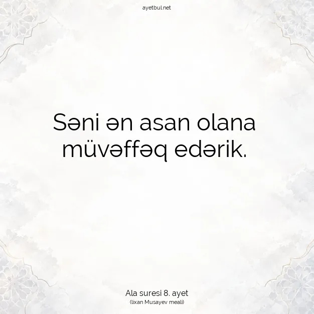 Ayetbul | Kuran Mealleri | Quran | Ala suresi 8. ayet