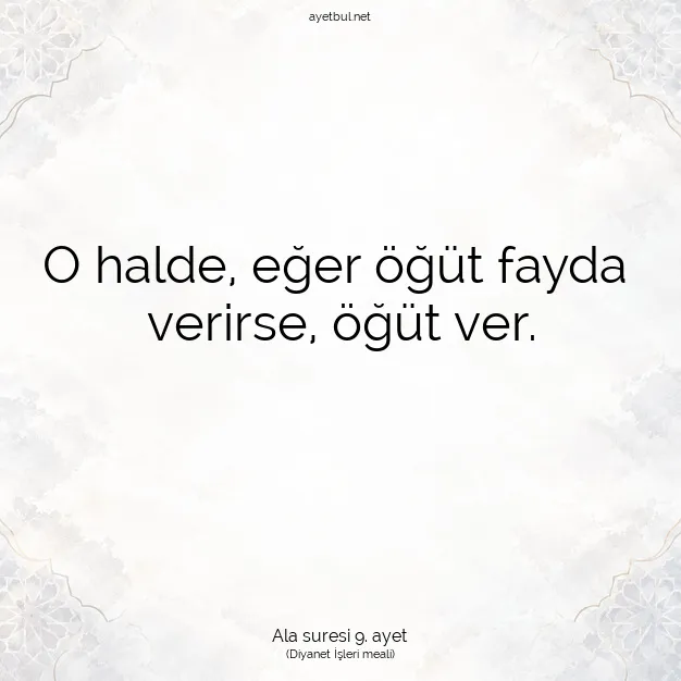 Ayetbul | Kuran Mealleri | Quran | Ala suresi 9. ayet