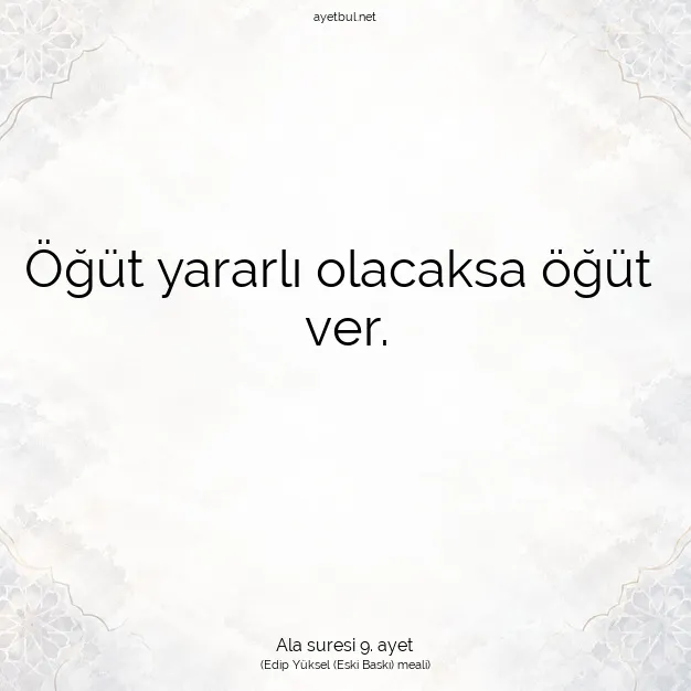 Ayetbul | Kuran Mealleri | Quran | Ala suresi 9. ayet