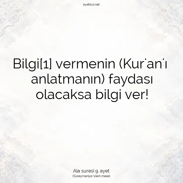 Ayetbul | Kuran Mealleri | Quran | Ala suresi 9. ayet