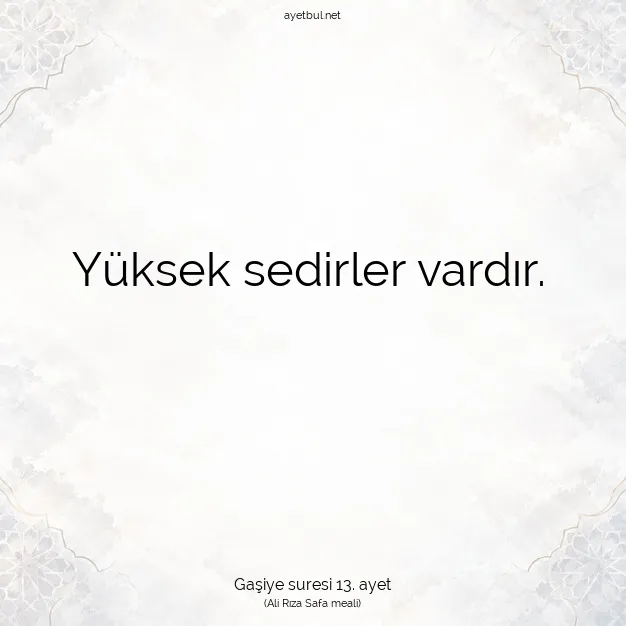 Ayetbul | Kuran Mealleri | Quran | Gaşiye suresi 13. ayet