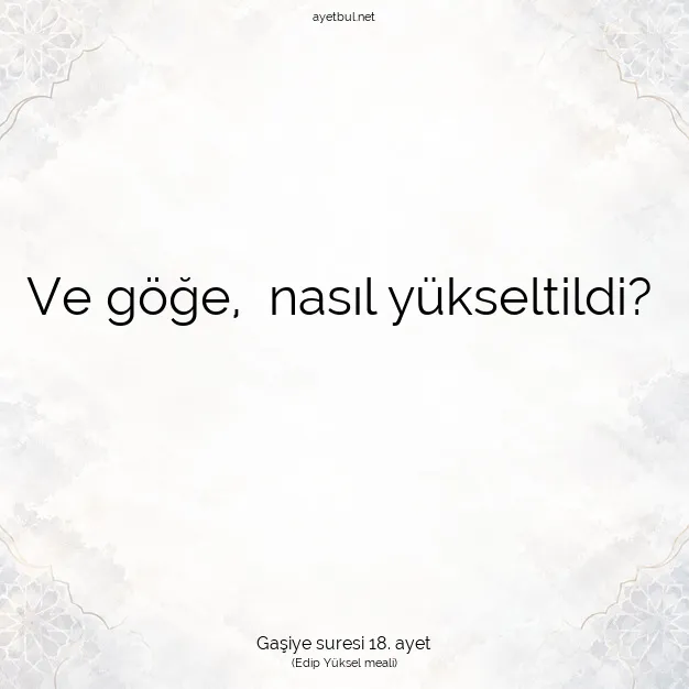 Ayetbul | Kuran Mealleri | Quran | Gaşiye suresi 18. ayet