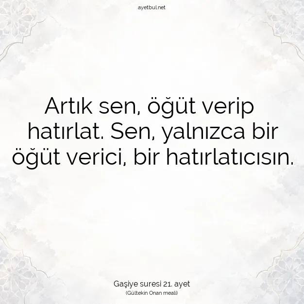 Ayetbul | Kuran Mealleri | Quran | Gaşiye suresi 21. ayet
