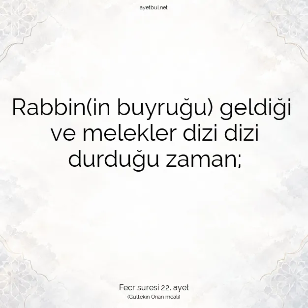 Ayetbul | Kuran Mealleri | Quran | Fecr suresi 22. ayet