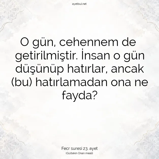 Ayetbul | Kuran Mealleri | Quran | Fecr suresi 23. ayet