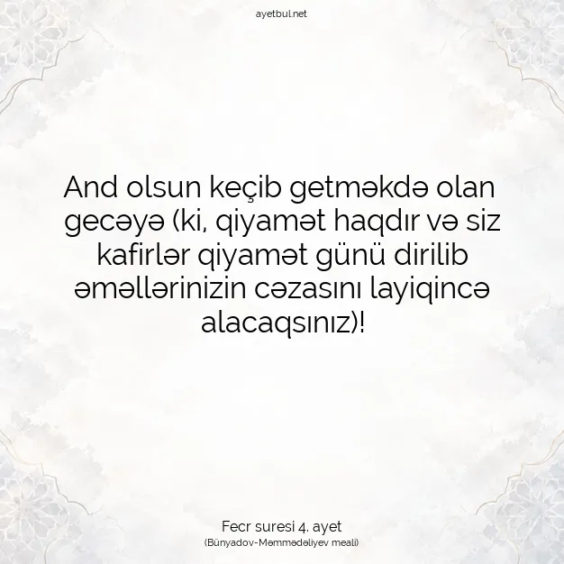 Ayetbul | Kuran Mealleri | Quran | Fecr suresi 4. ayet