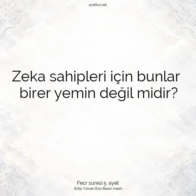 Ayetbul | Kuran Mealleri | Quran | Fecr suresi 5. ayet