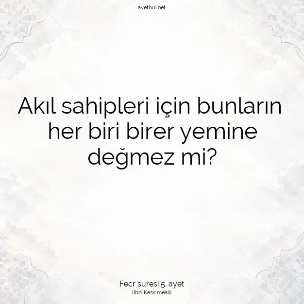 Ayetbul | Kuran Mealleri | Quran | Fecr suresi 5. ayet