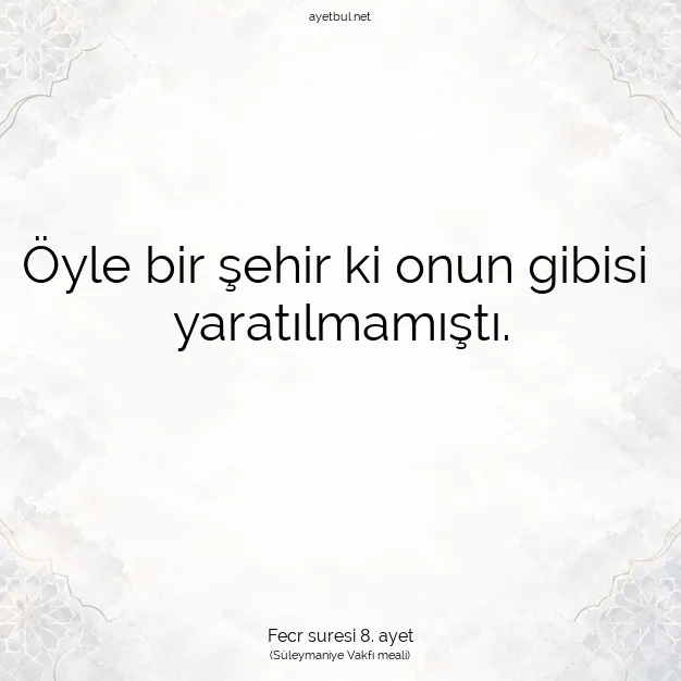 Ayetbul | Kuran Mealleri | Quran | Fecr suresi 8. ayet