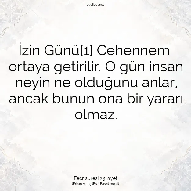 Ayetbul | Kuran Mealleri | Quran | Fecr suresi 23. ayet