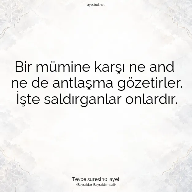 Ayetbul | Kuran Mealleri | Quran | Tevbe suresi 10. ayet