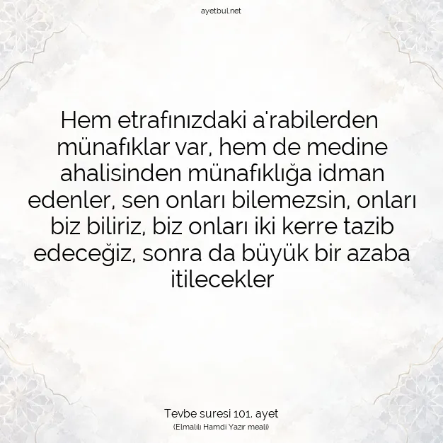 Ayetbul | Kuran Mealleri | Quran | Tevbe suresi 101. ayet