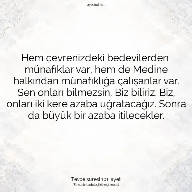 Ayetbul | Kuran Mealleri | Quran | Tevbe suresi 101. ayet