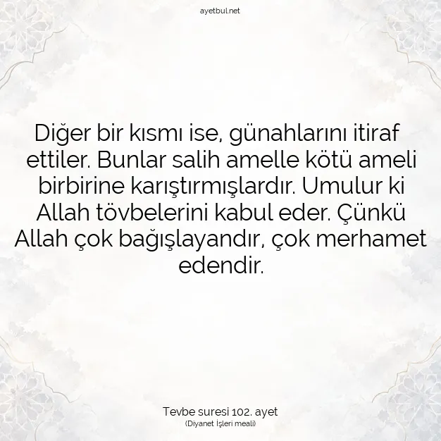 Ayetbul | Kuran Mealleri | Quran | Tevbe suresi 102. ayet