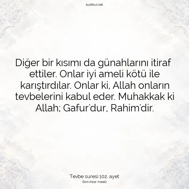 Ayetbul | Kuran Mealleri | Quran | Tevbe suresi 102. ayet