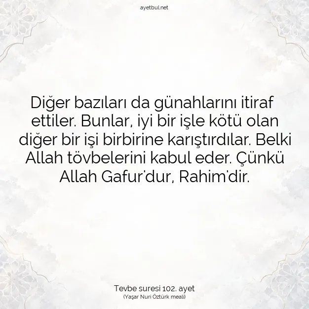 Ayetbul | Kuran Mealleri | Quran | Tevbe suresi 102. ayet