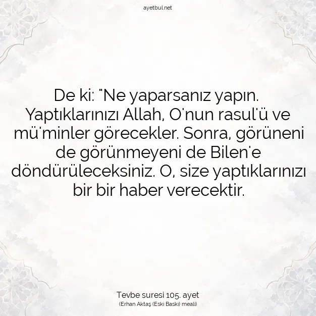 Ayetbul | Kuran Mealleri | Quran | Tevbe suresi 105. ayet