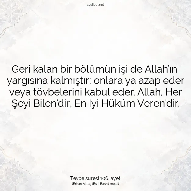 Ayetbul | Kuran Mealleri | Quran | Tevbe suresi 106. ayet