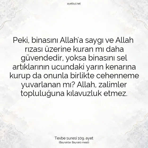 Ayetbul | Kuran Mealleri | Quran | Tevbe suresi 109. ayet