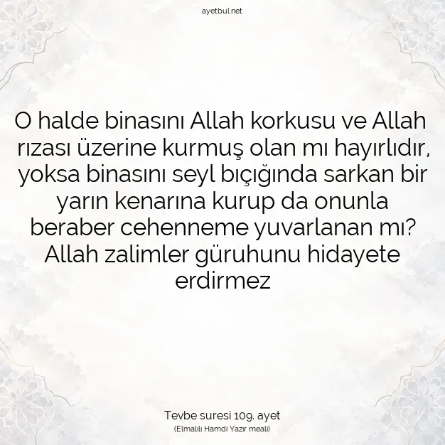 Ayetbul | Kuran Mealleri | Quran | Tevbe suresi 109. ayet