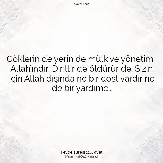 Ayetbul | Kuran Mealleri | Quran | Tevbe suresi 116. ayet