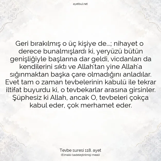 Ayetbul | Kuran Mealleri | Quran | Tevbe suresi 118. ayet