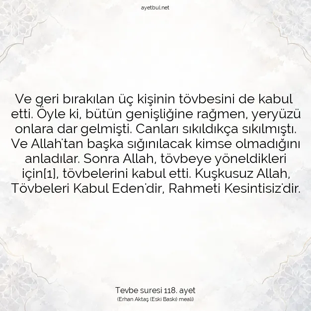 Ayetbul | Kuran Mealleri | Quran | Tevbe suresi 118. ayet