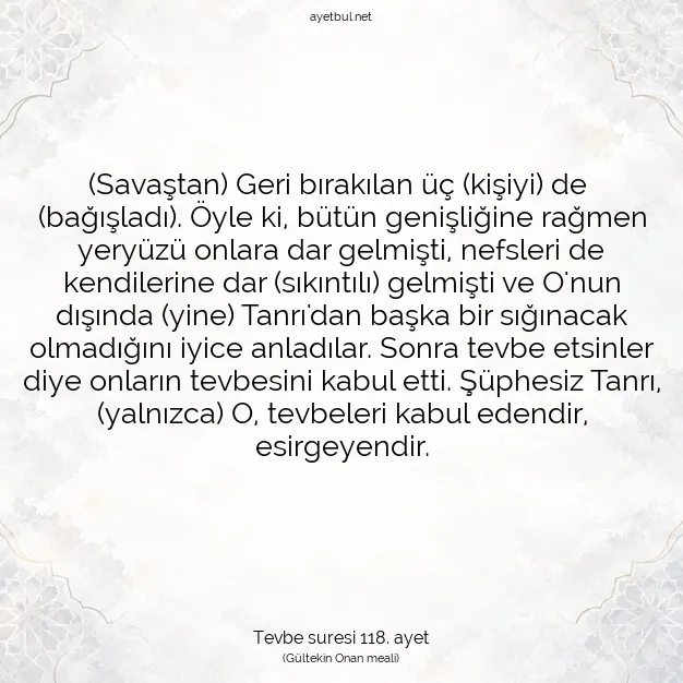 Ayetbul | Kuran Mealleri | Quran | Tevbe suresi 118. ayet
