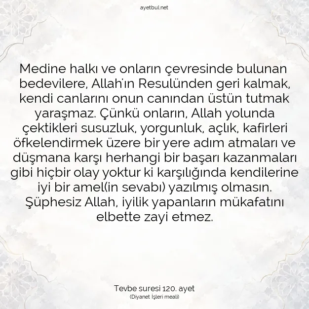 Ayetbul | Kuran Mealleri | Quran | Tevbe suresi 120. ayet