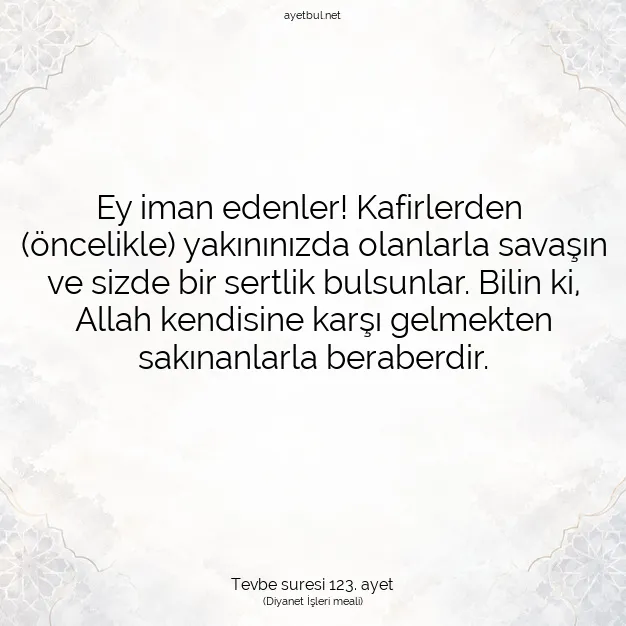Ayetbul | Kuran Mealleri | Quran | Tevbe suresi 123. ayet