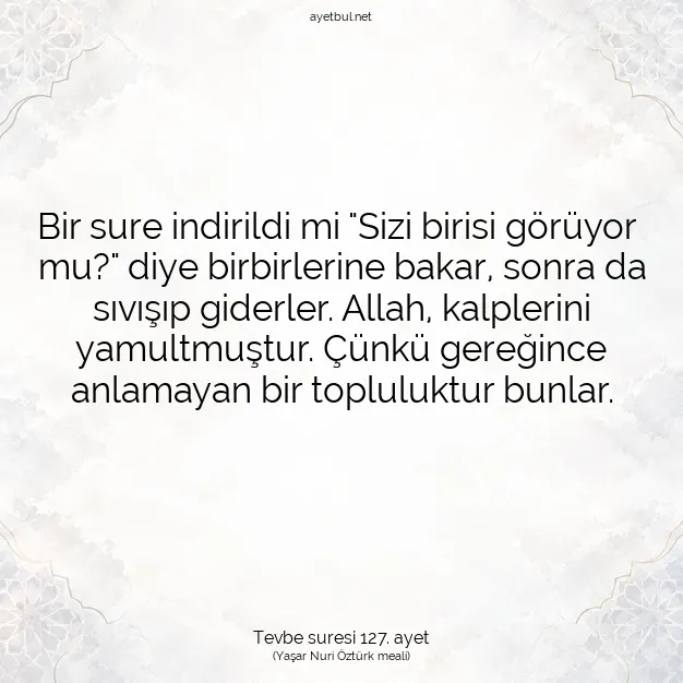 Ayetbul | Kuran Mealleri | Quran | Tevbe suresi 127. ayet