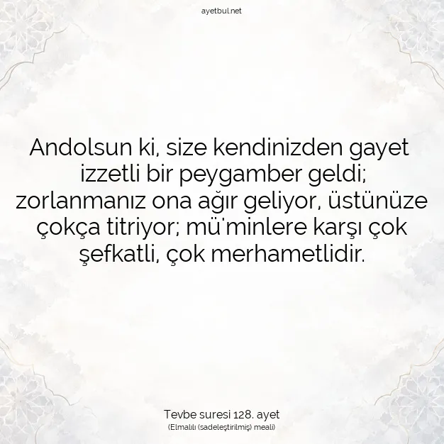 Ayetbul | Kuran Mealleri | Quran | Tevbe suresi 128. ayet