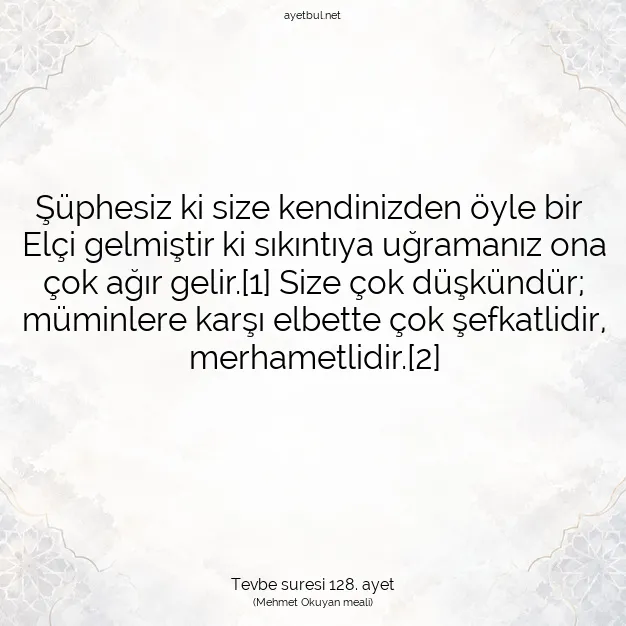 Ayetbul | Kuran Mealleri | Quran | Tevbe suresi 128. ayet