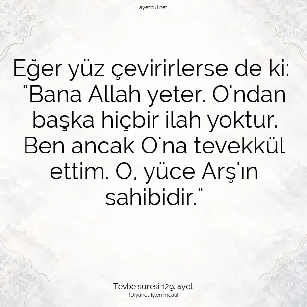 Ayetbul | Kuran Mealleri | Quran | Tevbe suresi 129. ayet