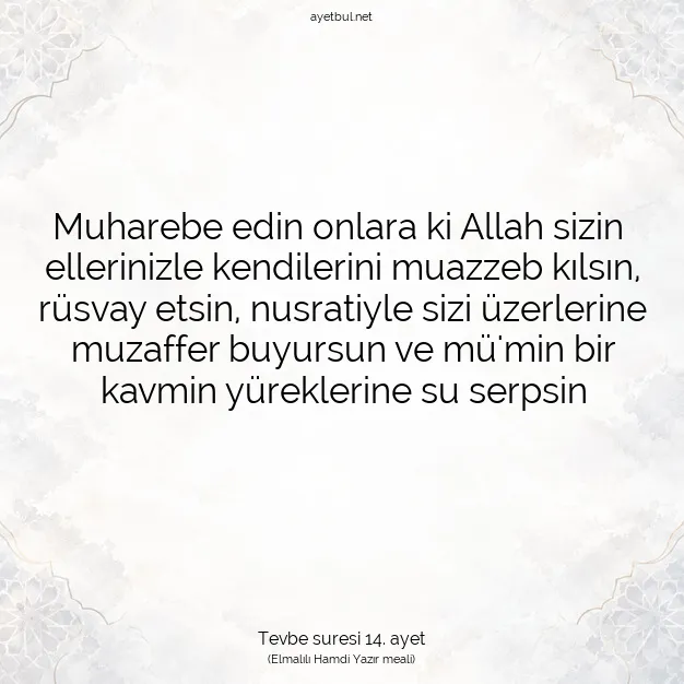 Ayetbul | Kuran Mealleri | Quran | Tevbe suresi 14. ayet