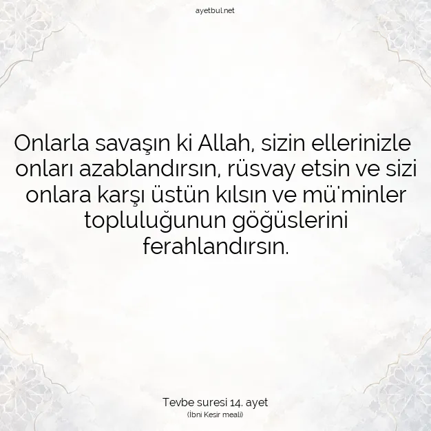 Ayetbul | Kuran Mealleri | Quran | Tevbe suresi 14. ayet