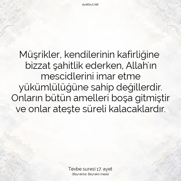 Ayetbul | Kuran Mealleri | Quran | Tevbe suresi 17. ayet