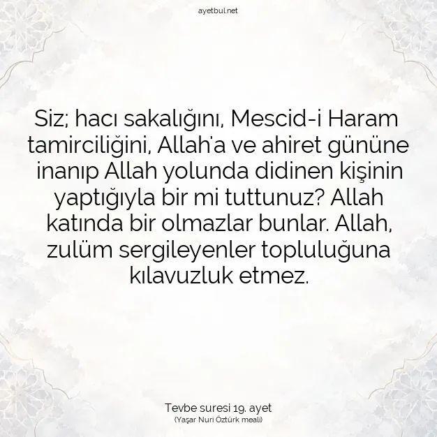 Ayetbul | Kuran Mealleri | Quran | Tevbe suresi 19. ayet