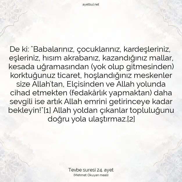 Ayetbul | Kuran Mealleri | Quran | Tevbe suresi 24. ayet