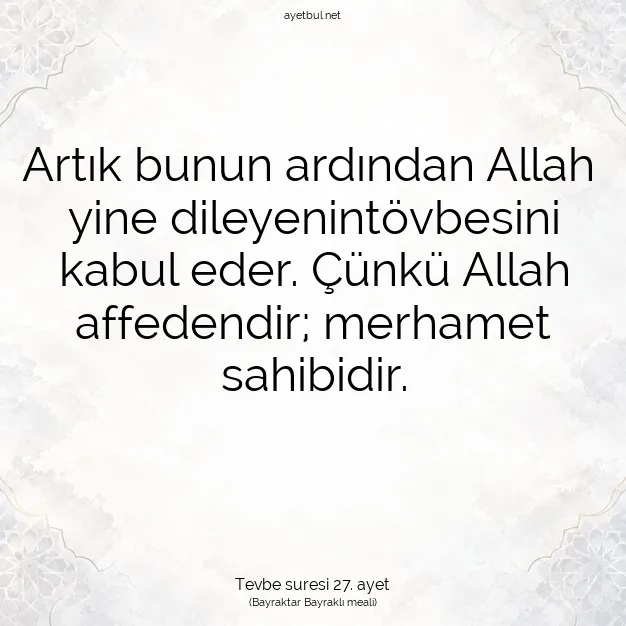 Ayetbul | Kuran Mealleri | Quran | Tevbe suresi 27. ayet