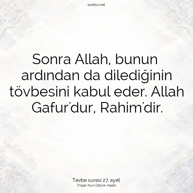 Ayetbul | Kuran Mealleri | Quran | Tevbe suresi 27. ayet
