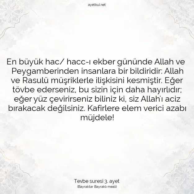 Ayetbul | Kuran Mealleri | Quran | Tevbe suresi 3. ayet
