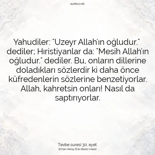 Ayetbul | Kuran Mealleri | Quran | Tevbe suresi 30. ayet