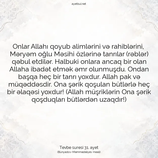 Ayetbul | Kuran Mealleri | Quran | Tevbe suresi 31. ayet